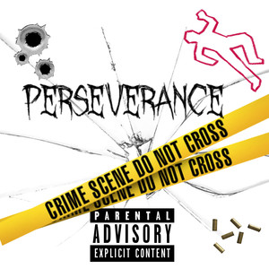 Perseverance (Explicit)