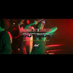 Outside (feat. Loud leak) [Explicit]