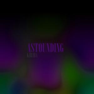 Astounding! (Explicit)
