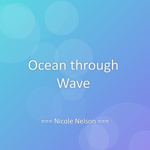Ocean through Wave