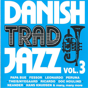 Danish Trad Jazz Vol.3.