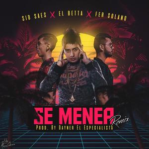 Se Menea Remix (feat. Fer Solano & Sid Saes)