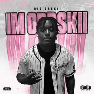 Big Orrskii - Intro (Explicit)