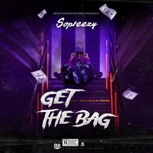 Get the bag (feat. Nasker & Yc prime)