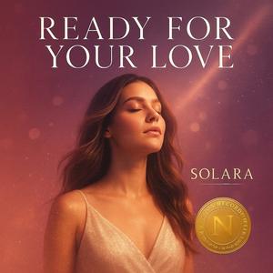 Solara (Ready for Your Love) (feat. Marcus Brown)