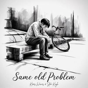 Same Old Problem