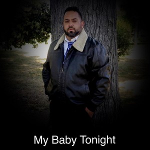 My Baby Tonight