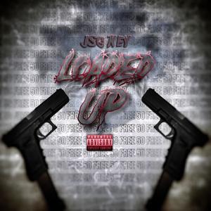 Loaded up (Explicit)