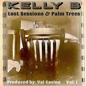 Lost Sessions & Palm Trees, Vol. 1