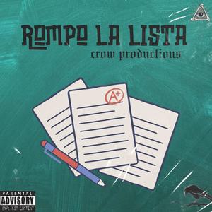 Rompo la lista (feat. Mr. Akor, Prince J RB, RodrigoMG & Pacheco Wo) [Explicit]