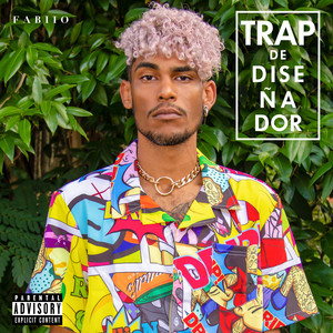 Trap de Diseñador (Explicit)