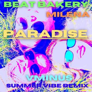 Paradise [V Minus Summer Vibes Remix]