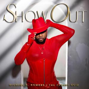 Show Out (feat. Freaky Boiz) [Explicit]