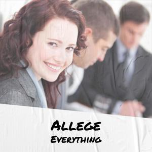 Allege Everything