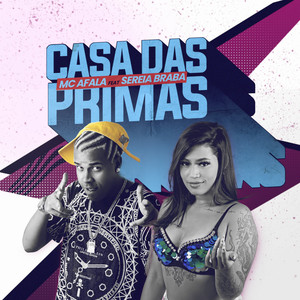 Casa das Primas (Explicit)