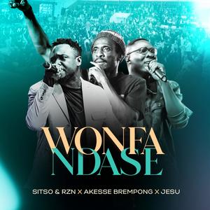 WONFA NDASE (feat. AKESSE BREMPONG & JESU)