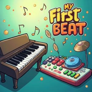 MY FIRST BEAT (Explicit)