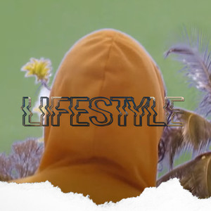 Life Style (Explicit)