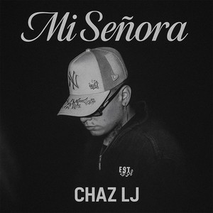 Mi Señora (Explicit)