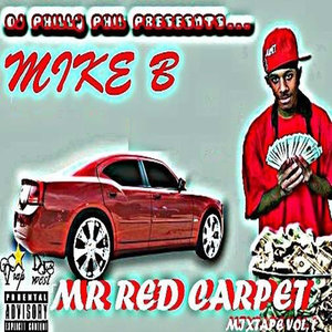 Mr. Red Carpet Mixtape Vol. 1