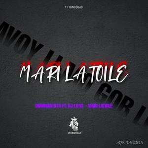 Mari Latoile (feat. DJ LO’IC)