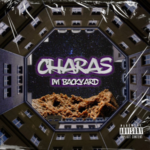 Charas im Backyard (Explicit)