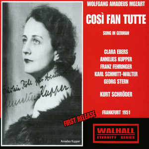 Cosi fan tutte, K. 588 (Sung in German) - Cosi fan tutte, K. 588 (Sung in German): Act II: Schon ein madchen von funzehm jahren (Despina)