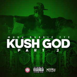 Kush God Part 2 (Explicit)