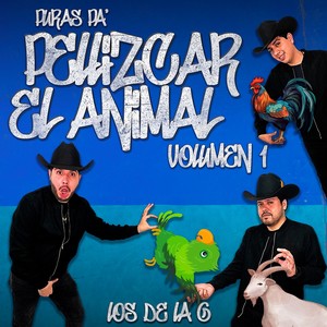 Puras Pa' Pellizcar el Animal, Vol. 1