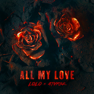 ALL MY LOVE (Explicit)