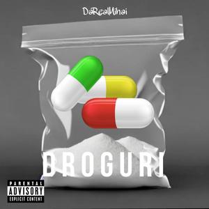 Droguri (Explicit)