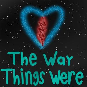 The Way Things Were