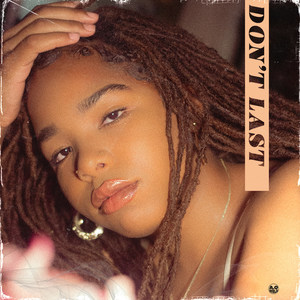 Don't Last (Explicit)