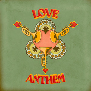 Love Anthem