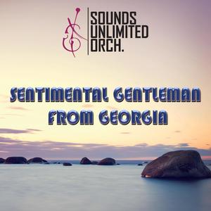 Sentimental Gentleman From Georgia