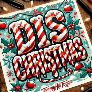 Dis Christmas (Explicit)