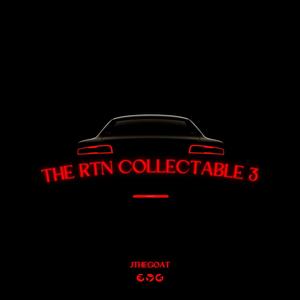 THE RTN COLLECTABLE III (Explicit)