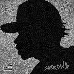 SORROWS. (Days b4 COMBO) [Explicit]