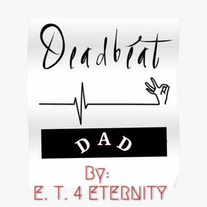 Deadbeat Dad (Explicit)