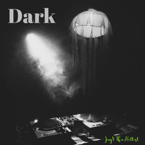 Dark (Explicit)