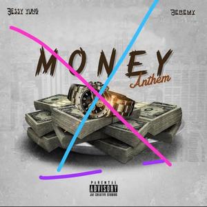 Money Anthem (feat. Jessy Yung) [Explicit]