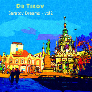 Saratov Dream, Vol. 2
