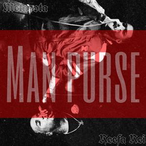Man Purse (feat. Metasota) (Explicit)
