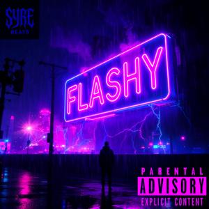 FLASHY (feat. YungCeeJ) (Explicit)