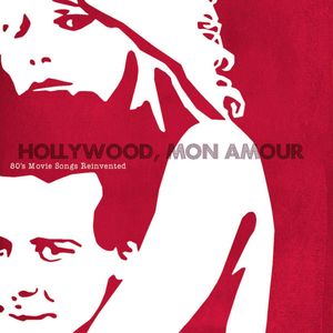 Hollywood Mon Amour (Deluxe)