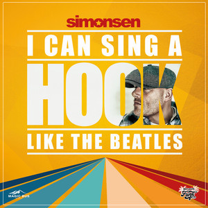 I Can Sing A Hook (like the beatles) (Extended live)