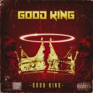 Good King (Explicit)