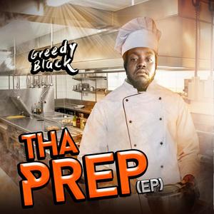 Tha Prep Ep (Explicit)