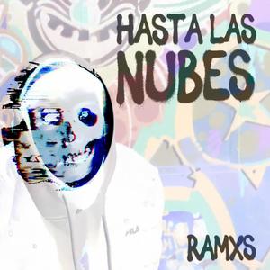 HASTA LAS NUBES (Explicit)