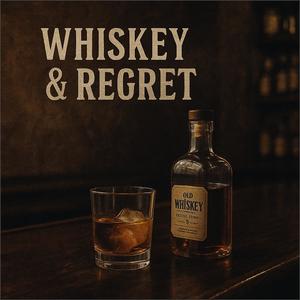 Whiskey and regret (feat. Knox Wilder & Ember Rose)